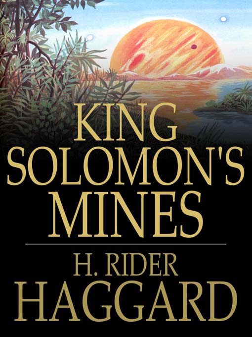 King Solomon's Mines (eBook): Allan Quatermain Series, Book 1